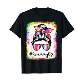 Bleached Grammy Life Messy Bun Tie Dye Glasses Mother's Day T-Shirt