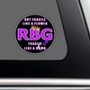 Ruth Bader Ginsburg RIP Bumper Sticker - Notorious RBG Fragile