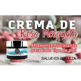 JYE Crema de Rosa Mosqueta JYE Natural libre de químicos, para piel rostro cuerpo manos, hidratante antiedad, textura ligera, absorción inmediata,... 