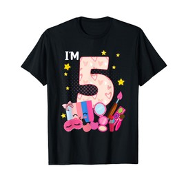 5th Birthday for Little Girl Makeup Spa Nail 5 Years Old T-Shirt