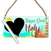 Days Until Italy" Countdown Plaque – Italian Vacation Countdown MDF