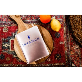 Mocktails: A Collection of Low-Proof, No-Proof Cocktails