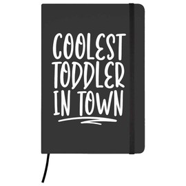 A5 'Coolest Toddler In Town Funny Quotes ' Black Hardcover Ruled Notebook (NB00072778)