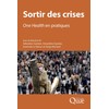 Sortir des crises: One Health en pratiques