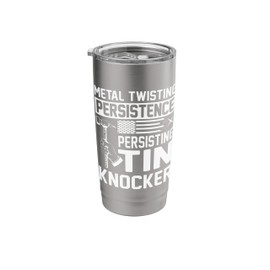 Tin Knocker Accessories Sheet Metal Workers Tin Knocker Stainless Steel Insulated Tumbler