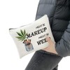 Funny Weed Leaf Makeup Cosmetic Bag - Might Be Makeup