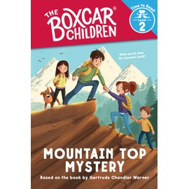 Mountain Top Mystery (The Boxcar Children: Time to Read, Level 2)