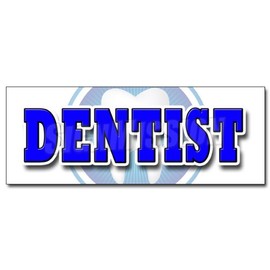 SignMission 12" Dentist Decal Sticker Dental False Teeth no Appointment Cleaning DDS