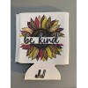 Unbranded Be Kind Flower Can Cooler