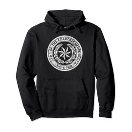 CHEROKEE NATION SEAL NATIVE AMERICAN TRIBE PRIDE HONOR Pullover Hoodie