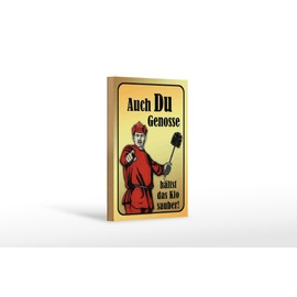 FEMER Wooden Sign 12 x 18 cm Du Genosse hält Klo sauber [German Language]