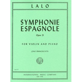 ラロ: スペイン交響曲 Op.21/フランチェスカッティ編/インターナショナル・ミュージック社/ピアノ伴奏付バイオリン・ソロ楽譜