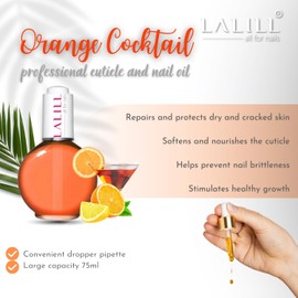 LALILL Nail Cuticle Oil 75 ml - Orange Cocktail Nail Care Oil - Nail Oil Care for Nails Cuticles - Spa Manicure Nail Design Hands - Vegan - with Pipette