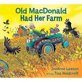 Old MacDonald Had Her Farm