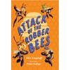 Attack of the Robber Bees: Fluency 3