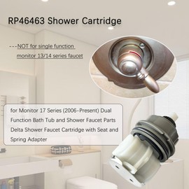 RP46463 Shower Cartridge Replacement for Delta Monitor 17 Series Dual Function Bath Tub and Shower Faucet Valve with Seat and Spring Adapter (2006 - Present)