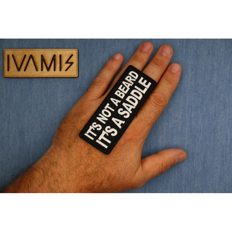 Ivamis It's a Beard it's a Saddle Patch- 4x1.5 inch