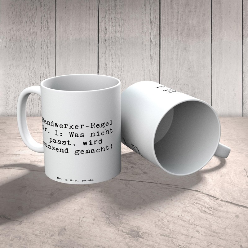 Mr. & Mrs. Panda Tasse Spruch Handwerker-Regel Nr. 1: Was