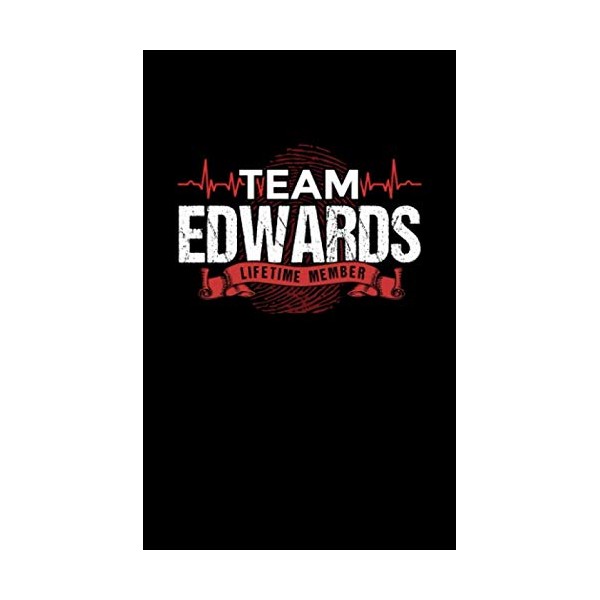 TEAM EDWARDS LIFETIME MEMBER: Family Reunion 2020 Planner My Family