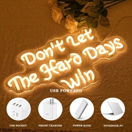 Alkkign Don't Let The Hard Days Win Neon Sign for Wall Decor Dimmable Motivate Neon Light Warm white Letter LED Signs Office Light Cheer LED Signs for Bedroom Kids Room Business Wall Decor