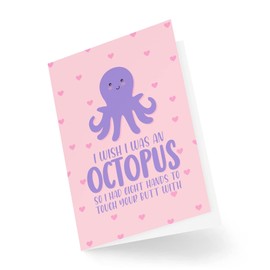Funny Valentines Card - I Wish I Was an Octopus - Flirty Couples Card - Girlfriend Cards - Boyfriend Cards - Anniversary Card - CBH1444