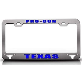 Customola PRO Gun Texas Texas Horn Style Steel Metal License Plate Frame Ch # 54