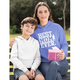 Tstars Best Mom Ever! Great Gift for Mom, Grandma, in-Law Wife Women's Hoodie Small California Blue