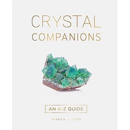 Crystal Companions: An A-Z Guide