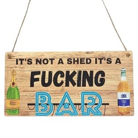Second Ave Funny It's Not A Shed It's A Bar Wooden Hanging Rectangle Garden Sign Plaque