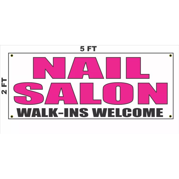 SSI NAIL SALON WALK-INS WELCOME Banner Sign 2x5 Bright Magenta