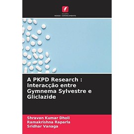 A PKPD Research : Interacção entre Gymnema Sylvestre e Gliclazide