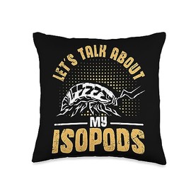 Isopod Owner Let´s talk about my Isopods Lover Isopod Food Throw Pillow
