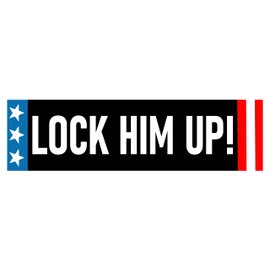 Trump Lock Him Up Bumper Sticker Lock Him Up Sticker