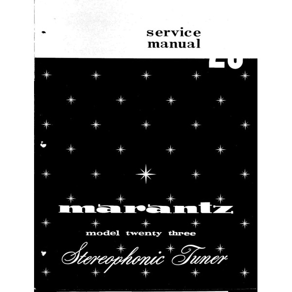 Marantz Model 23 Stereophonic Receiver Service Manual 30 pages comb