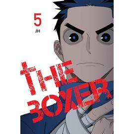 The Boxer, Vol. 5 (The Boxer, 5)