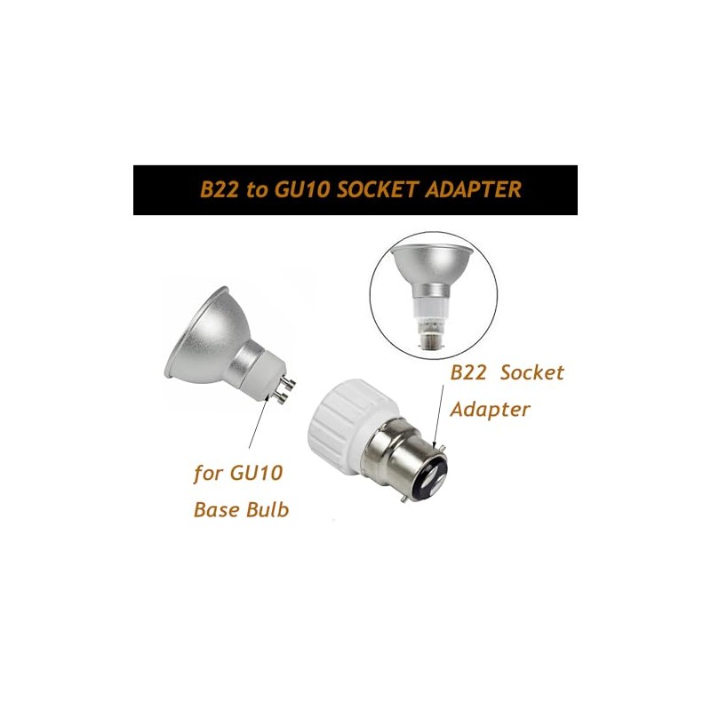 B22 to GU10 Light Adapter, B22 Bayonet Cap to GU10