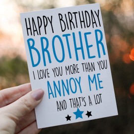 Cheeky Chops Cards Funny Birthday Card - Brother Annoy me C209, Full colour