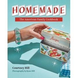 Homemade: The American Family Cookbook