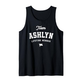 Team Ashlyn Lifetime Member Funny Name Ashlyn Tank Top