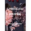  EL PODER DE LA SAL AGUA DE MAR (Spanish