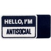 Hello I'm Antisocial Patch Embroidered Morale Applique Fastener Hook &