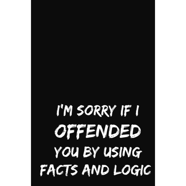 facts and logic notebook, student notebook, sassy notebook, college notebook,