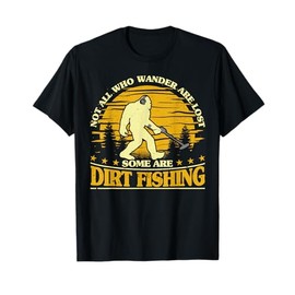 Bigfoot Dirt Fishing Metal Detecting Funny Metal Detector T-Shirt