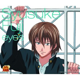 eyes (「テニスの王子様」 不二周助 デビューアルバム)