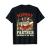 Meowdy Partner Cowboy Cat Funny Cowboy Meme T-Shirt
