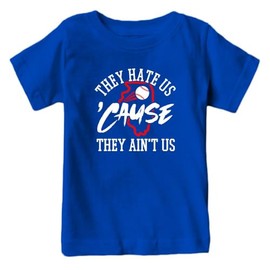 Chicago Fans - They Hate Us 'Cause They Ain't Us Kid's T-Shirt for Baseball Fans (Royal Shirt, 4T)