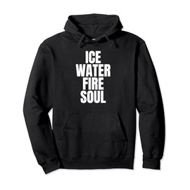 Ice Water Fire Soul Ice Bath Pullover Hoodie