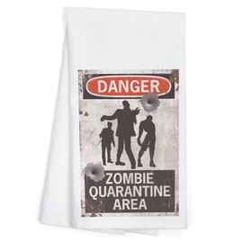 Danger, Zombie Quarantine Area Sign (100% Cotton Tea Towel, Decorative Hand Towel, Kitchen and Home)