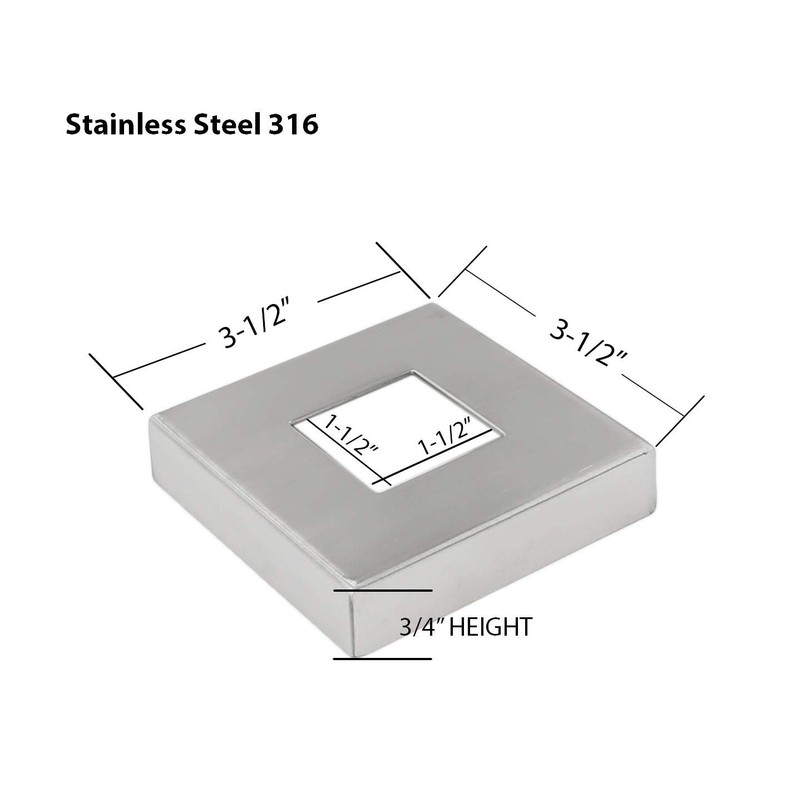 Stainless Steel 316 Grade Small Square Base Cover for 1-1/2"