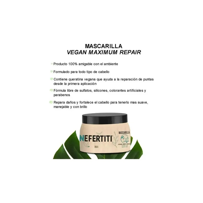 Mascarilla Vegan Maximum Repair Nefertiti